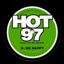 Be Happy / Freak Me