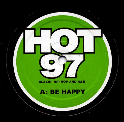 Be Happy / Freak Me