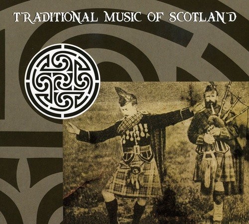 Traditional Music of Scotland