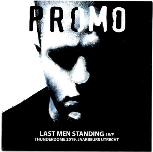 Last Men Standing (Live at Thunderdome 2019, Jaarbeurs Uetrecht)