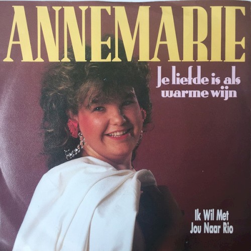 Je liefde is als warme wijn / Ik wil met jou naar Rio