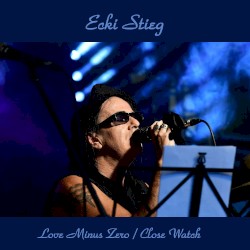 Love Minus Zero / Close Watch
