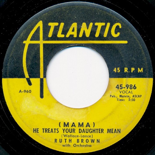 (Mama) He Treats Your Daughter Mean / R.B. Blues