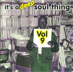It's a Deep Soul Thing, Vol. 9
