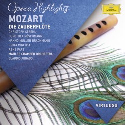 Mozart: Die Zauberflöte, K. 620 - Highlights
