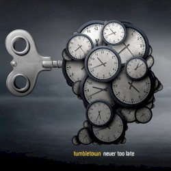 Never Too Late