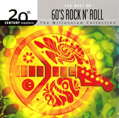 20th Century Masters: The Best of 60’s Rock n’ Roll