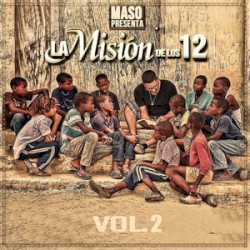 Maso presenta La Misión de los 12, vol. 2