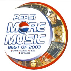 Pepsi More Music: Best of 2003