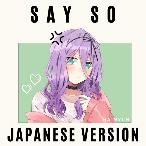 Say So (Japanese Version)