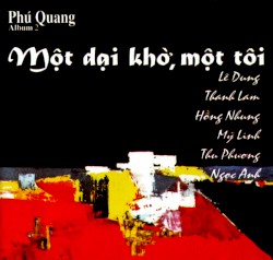 Một dại khờ, một tôi