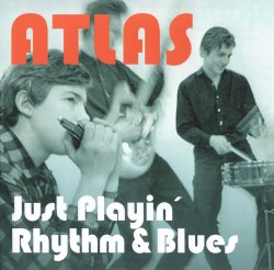 Just Playin' Rhythm & Blues