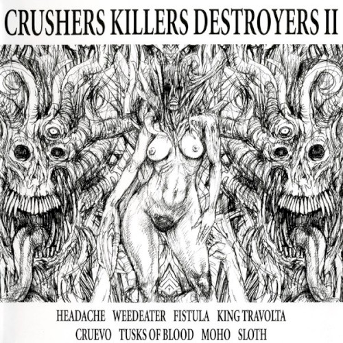 Crushers Killers Destroyers II