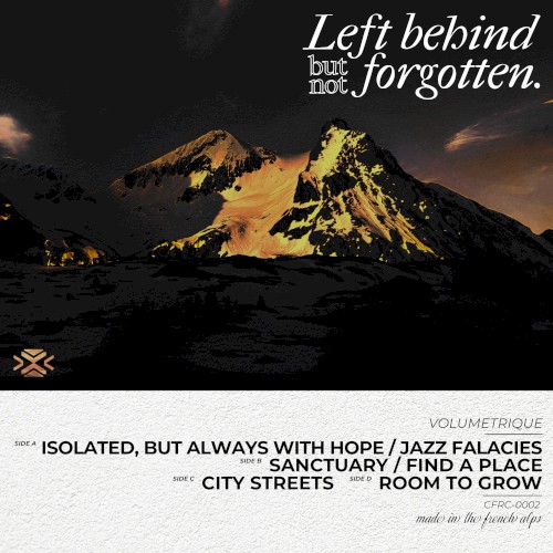 Left behind but not forgotten.