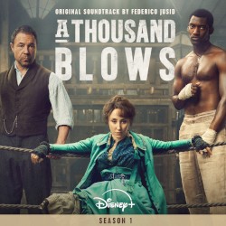 A Thousand Blows: Original Soundtrack