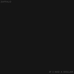 If I Had a Dollar