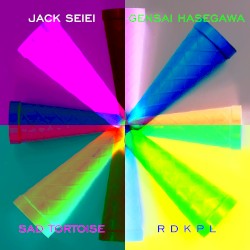 Seiei Jack / Gensai Hasegawa / Sad Tortoise / RDKPL