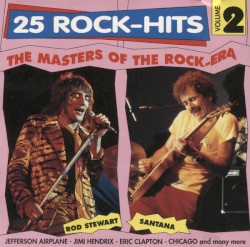 The Masters of the Rock‐Era, Vol. 2