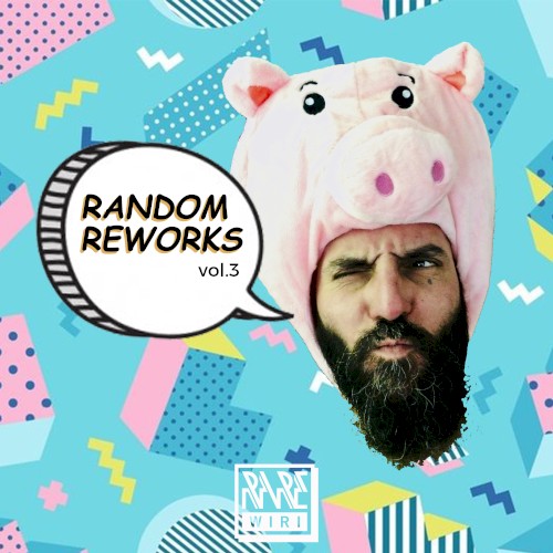 Random Reworks, Vol. 3