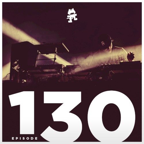 2016-11-22: Monstercat Podcast, Ep. 130