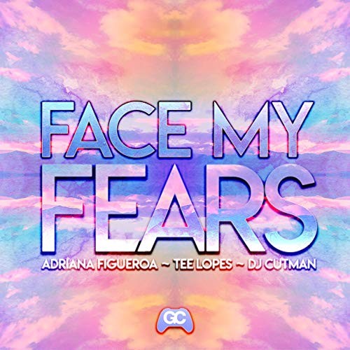 Face My Fears