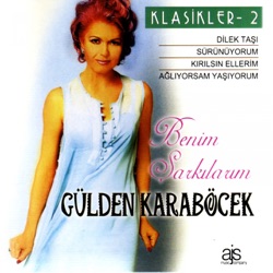 Benim Şarkılarım - Klasikler 2