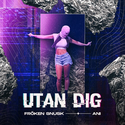 UTAN DIG