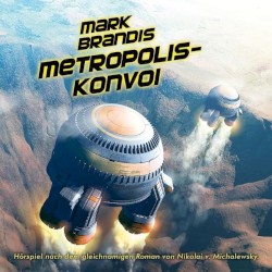 27 - Metropolis-Konvoi
