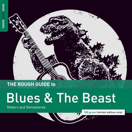 The Rough Guide to Blues & The Beast