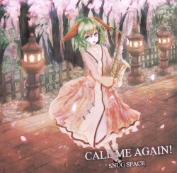 CALL ME AGAIN!