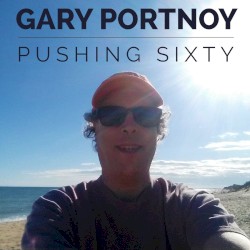 Pushing Sixty