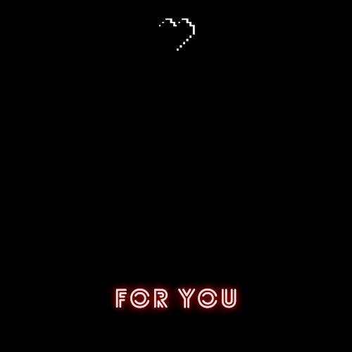 For you