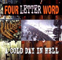 A Cold Day in Hell