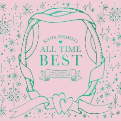 ALL TIME BEST 〜Love Collection 15th Anniversary〜
