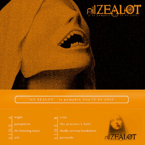'nil ZEALOT' -la pumpkin live 12.2.2022-