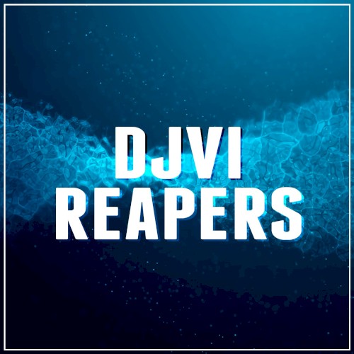 Reapers