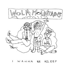 I Wanna Be Asleep