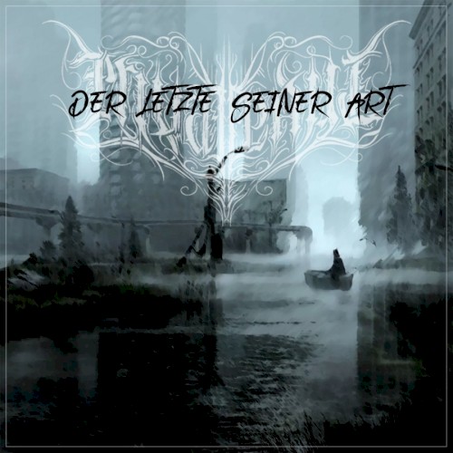 Der letzte seiner Art