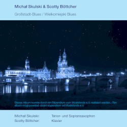 Großstadt-Blues / Wielkomiejski Blues