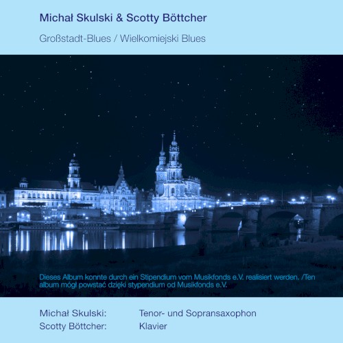 Großstadt-Blues / Wielkomiejski Blues
