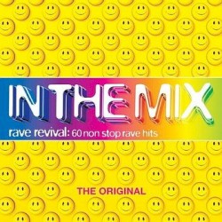 In the Mix: Rave Revival