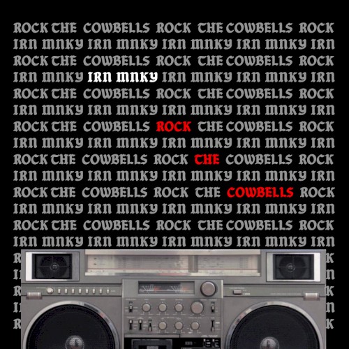 Rock The Cowbells