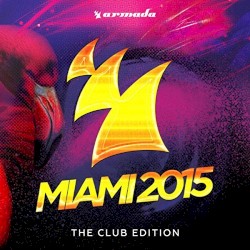 Miami 2015: The Club Edition