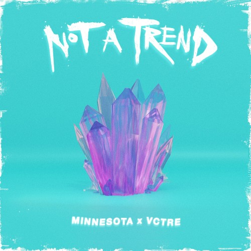 Not A Trend