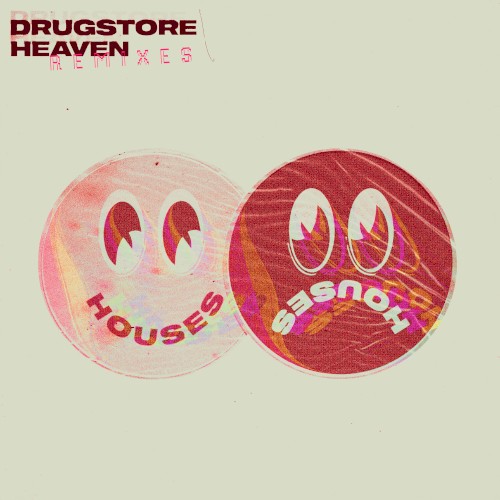 Drugstore Heaven (remixes)