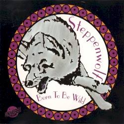 Born to Be Wild