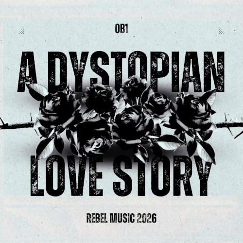 A Dystopian Love Story