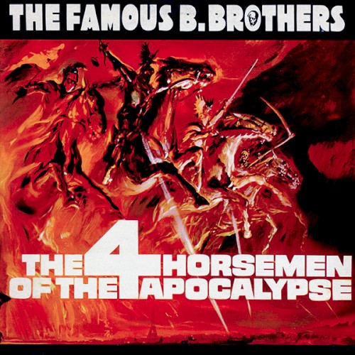 The Four Horsemen of the Apocalypse