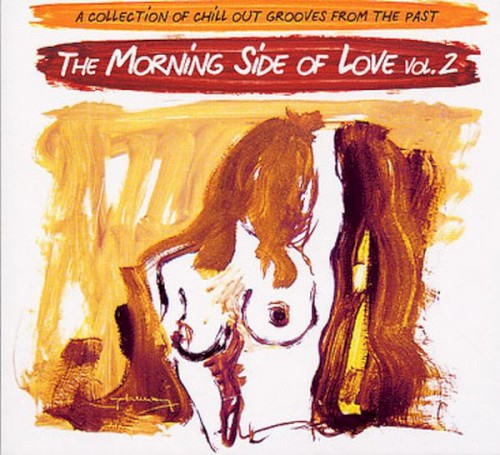 The Morning Side of Love, Vol. 2