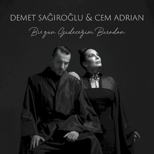 Bir Gün Gideceğim Buradan